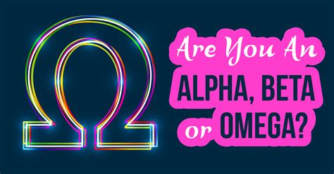 omega beta or alpha quiz